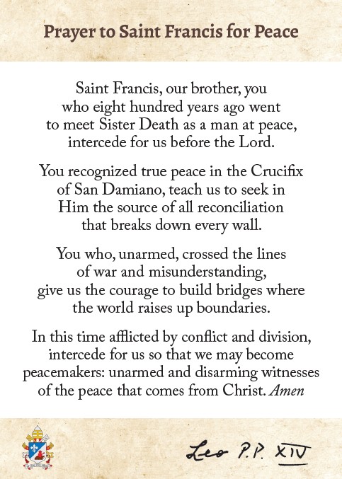 Prayer of Pope Leo to St Francis Prayer of Pope Leo to St Francis